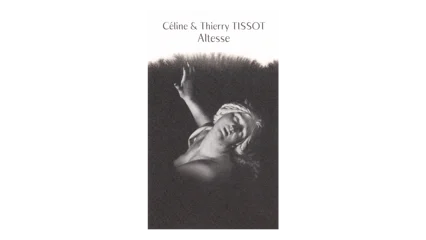 Céline & Thierry Tissot Altesse