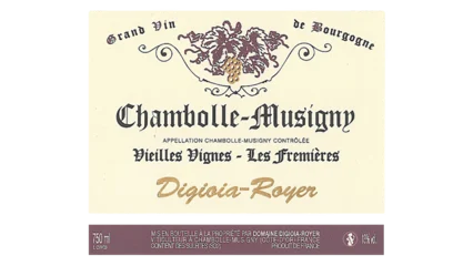 Digioia-Royer Chambolle-Musigny Vieilles Vignes Les Fremières