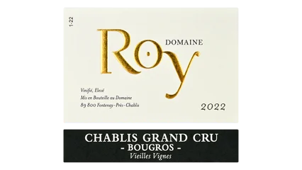 Domaine Roy Chablis Grand Cru Bougros Vieilles Vignes