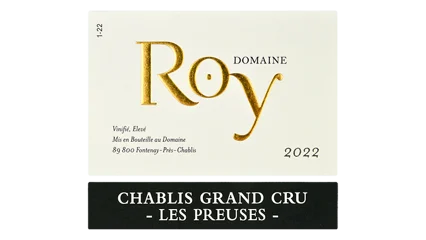 Domaine Roy Chablis Grand Cru Les Preuses