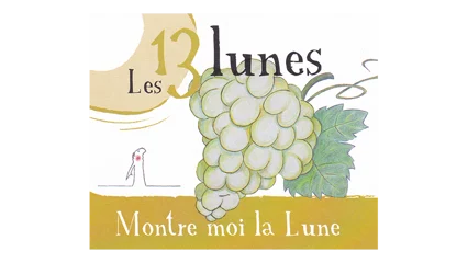 Domaine des 13 Lunes Montre moi la Lune