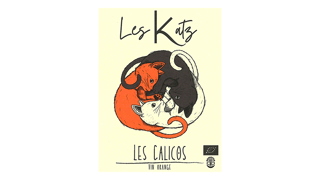 Léon Heitzmann (← Clément Klur) Les Katz Les Calicos