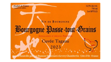 Lou Dumont Bourgogne Passe-tout-Grains Cuvée Tagami 2023