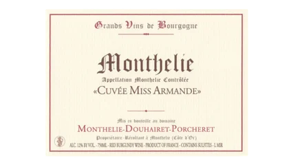 Monthélie-Douhairet-Porcheret Monthélie Rouge Cuvée Miss Armande-1