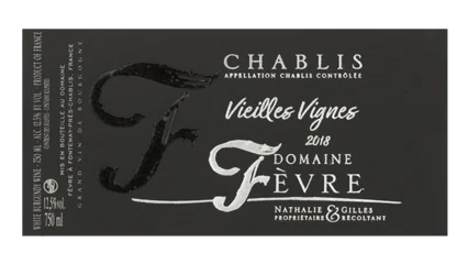Nathalie & Gilles Fèvre Chablis Vieilles Vinges
