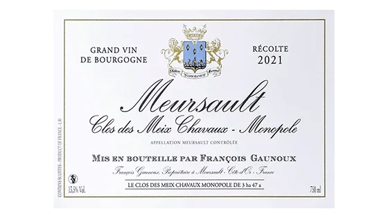 François Gaunoux  Meursault Clos des Meix Chavaux MONOPOLE_S
