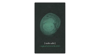 wabi-sabi a.qu.a.l.e.i.t.e.n Blanc