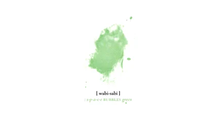 wabi-sabi s-p-a-c-e Bubbles green